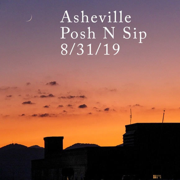 THANK YOU EVERYONE! Posh N Sip Asheville: 8/31/19 - Picture 1 of 8